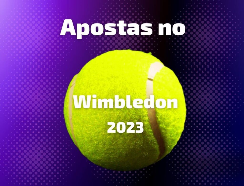Como apostar no Wimbledon 2023 Apostaquente Bog